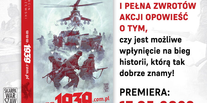 Alternatywna historia Polski z udziałem nowoczesnej broni Premiera www.1939.com.pl